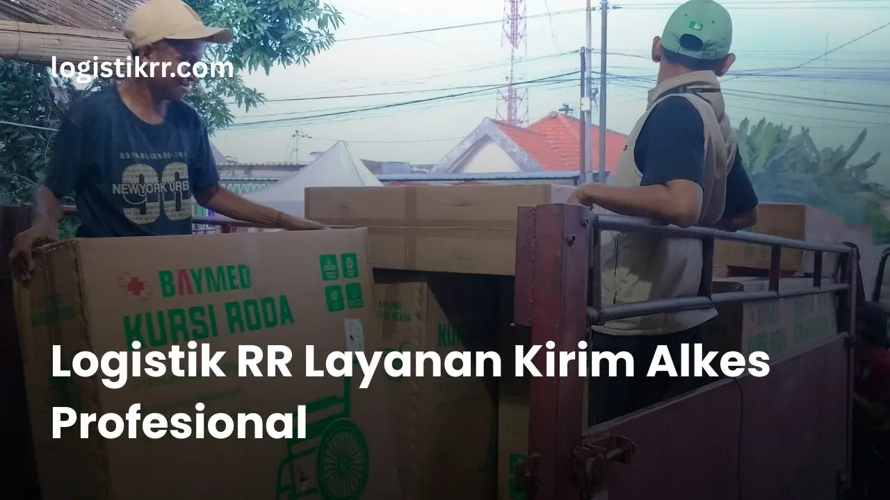 Pengiriman alat kesehatan profesional oleh Logistik RR