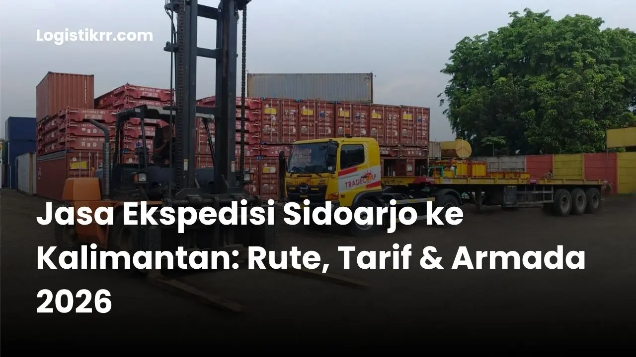 Kapal kargo dan truk pengiriman barang dari Sidoarjo ke Kalimantan