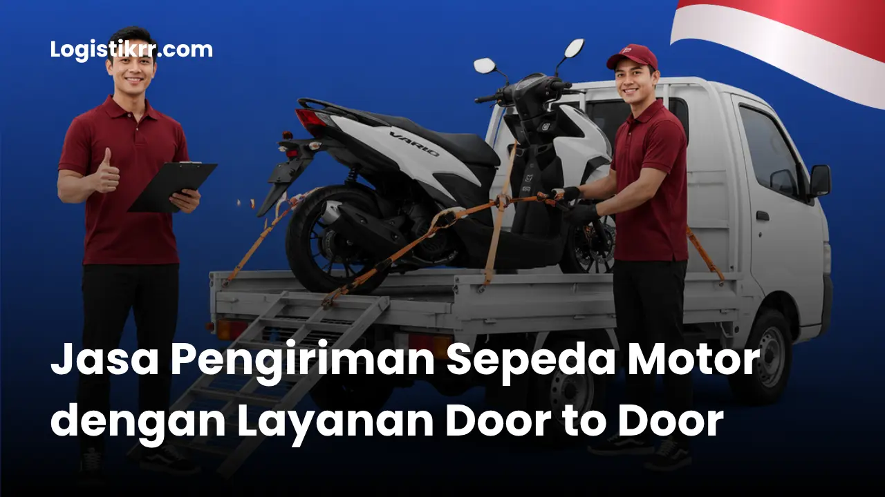 Jasa pengiriman sepeda motor door to door Logistik RR