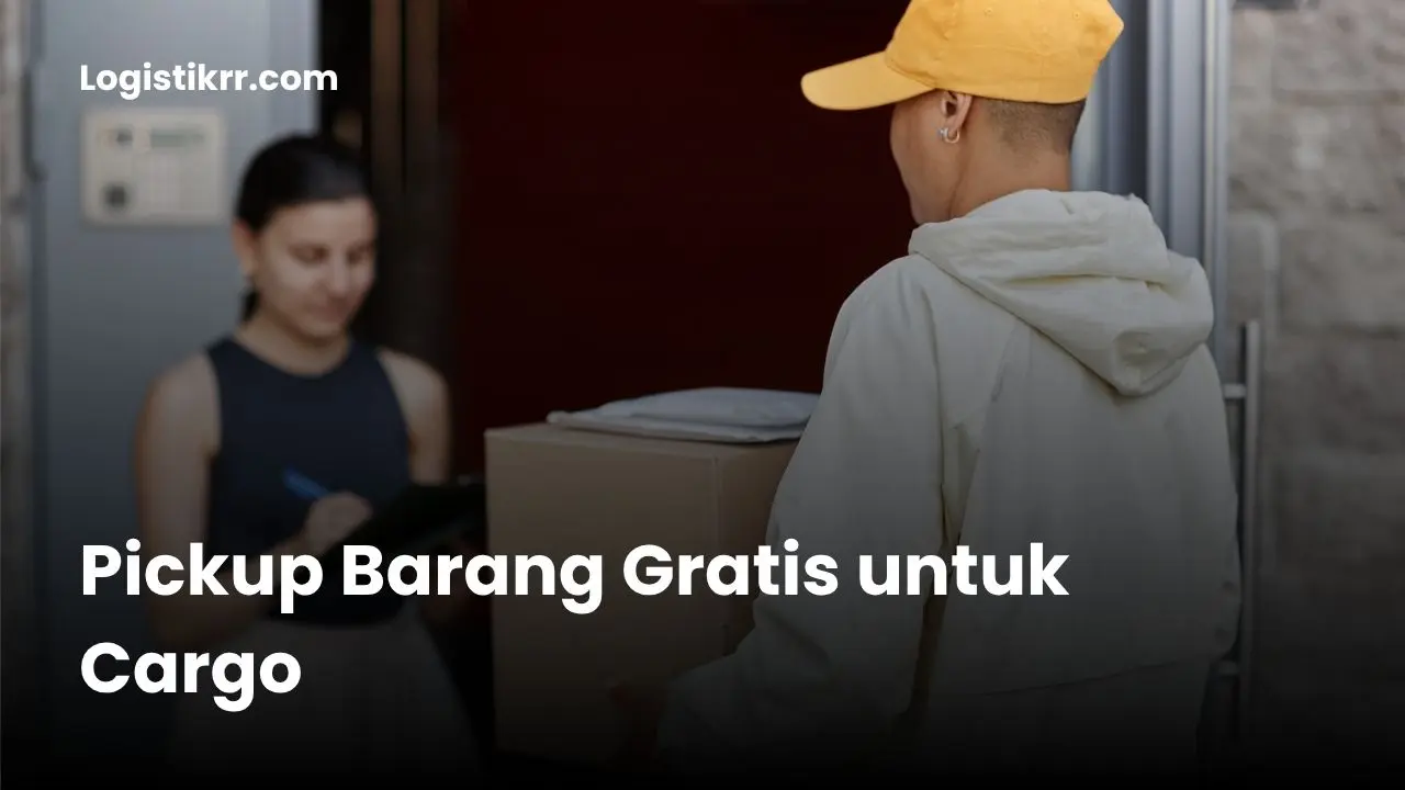 Petugas Logistik RR sedang melakukan pickup barang gratis untuk pengiriman cargo