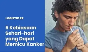 Kebiasaan Yang Memicu Kanker