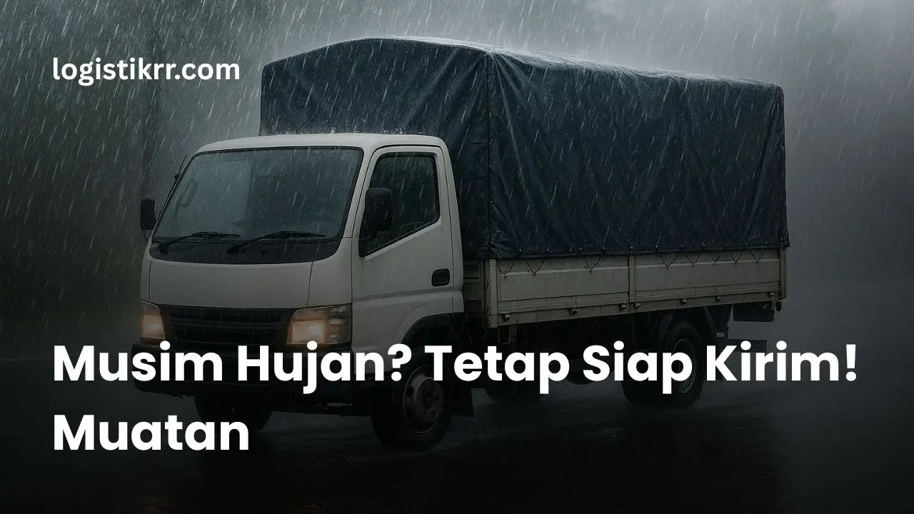Armada Logistik RR siap menghadapi tantangan pengiriman di musim hujan