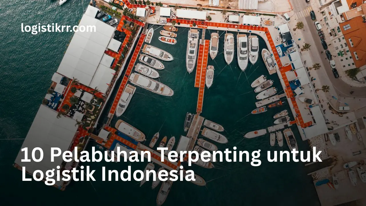 Pelabuhan Tanjung Priok sebagai pelabuhan terbesar di Indonesia