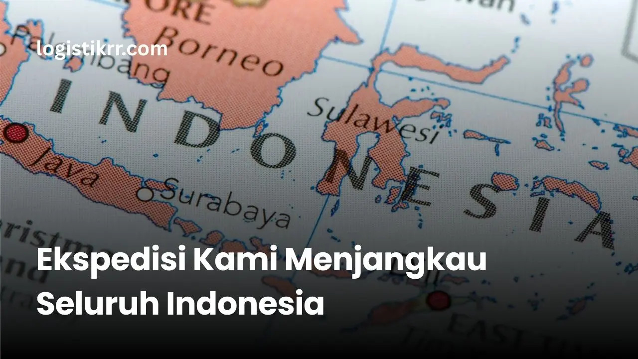 Peta jaringan pengiriman Logistik RR menjangkau seluruh Indonesia dari Sabang sampai Merauke